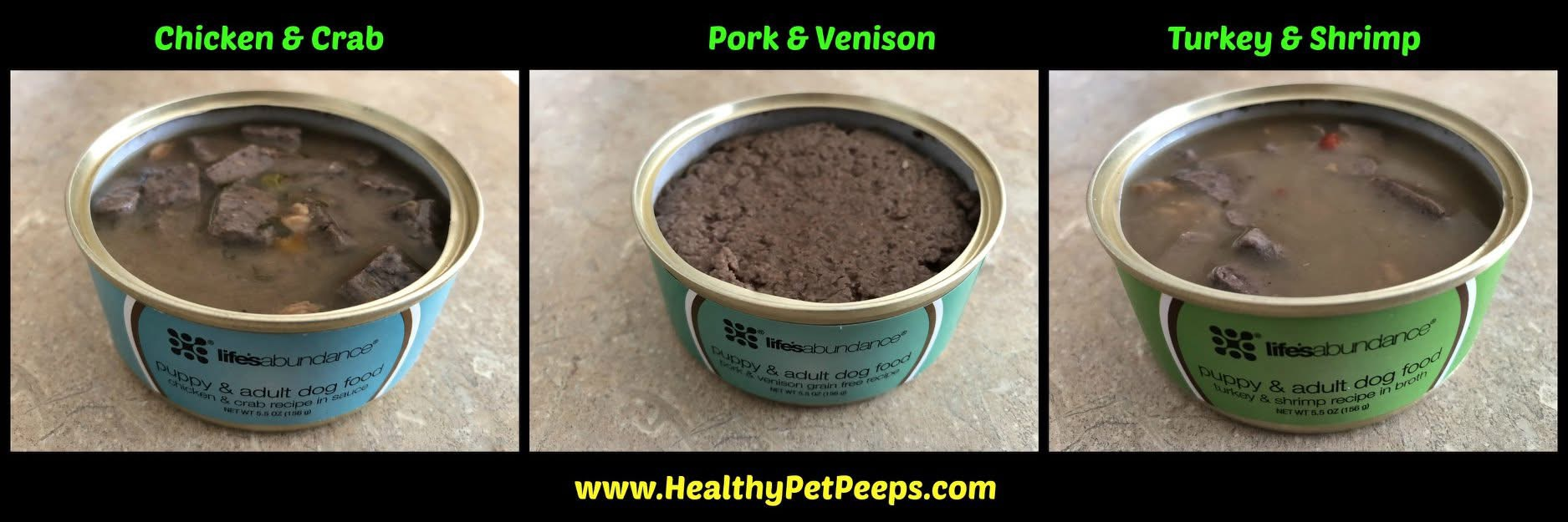 Life’s Abundance Offers 3 Delicious Canned Dog Foods. Here’s A Glimpse Of All 3.