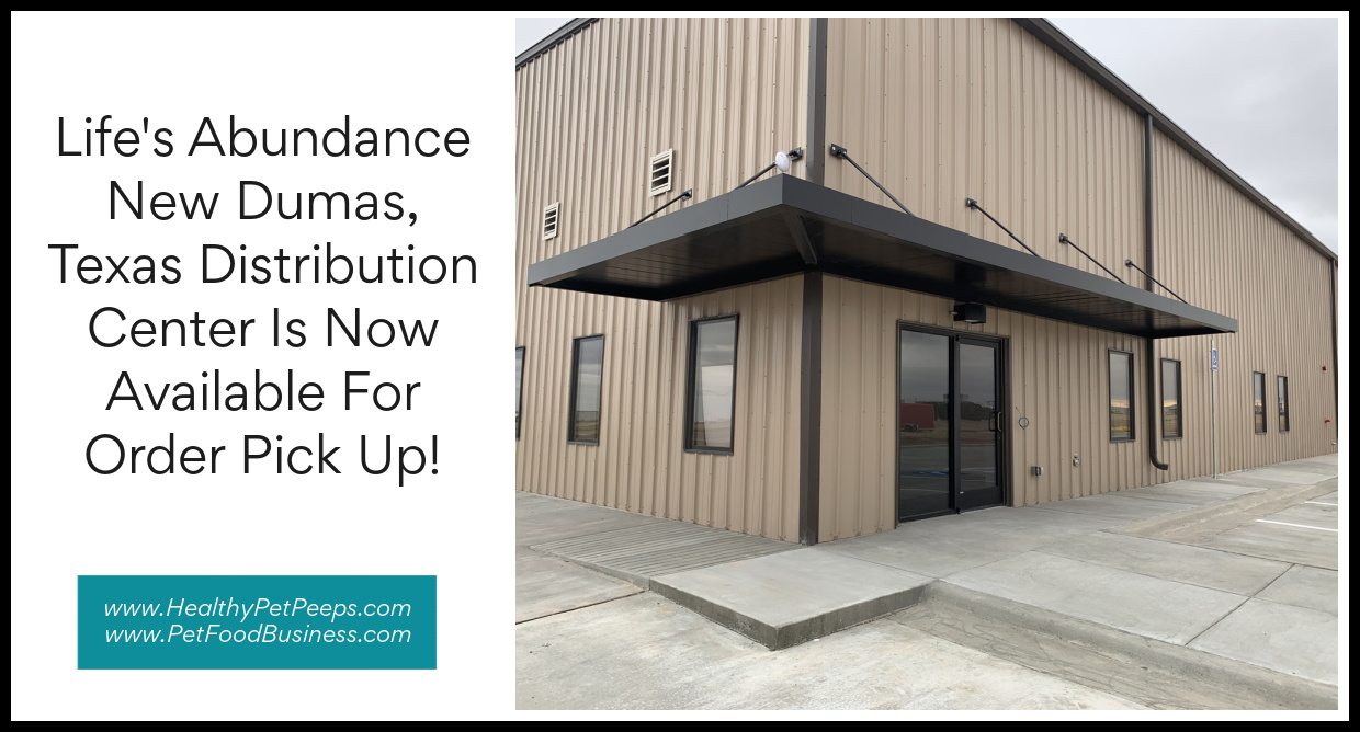 Life’s Abundance New Dumas, Texas Distribution Center Is Now Available For Order Pick Up!